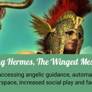 invoking hermes the winged messenger 18th june 7pm to 10pm